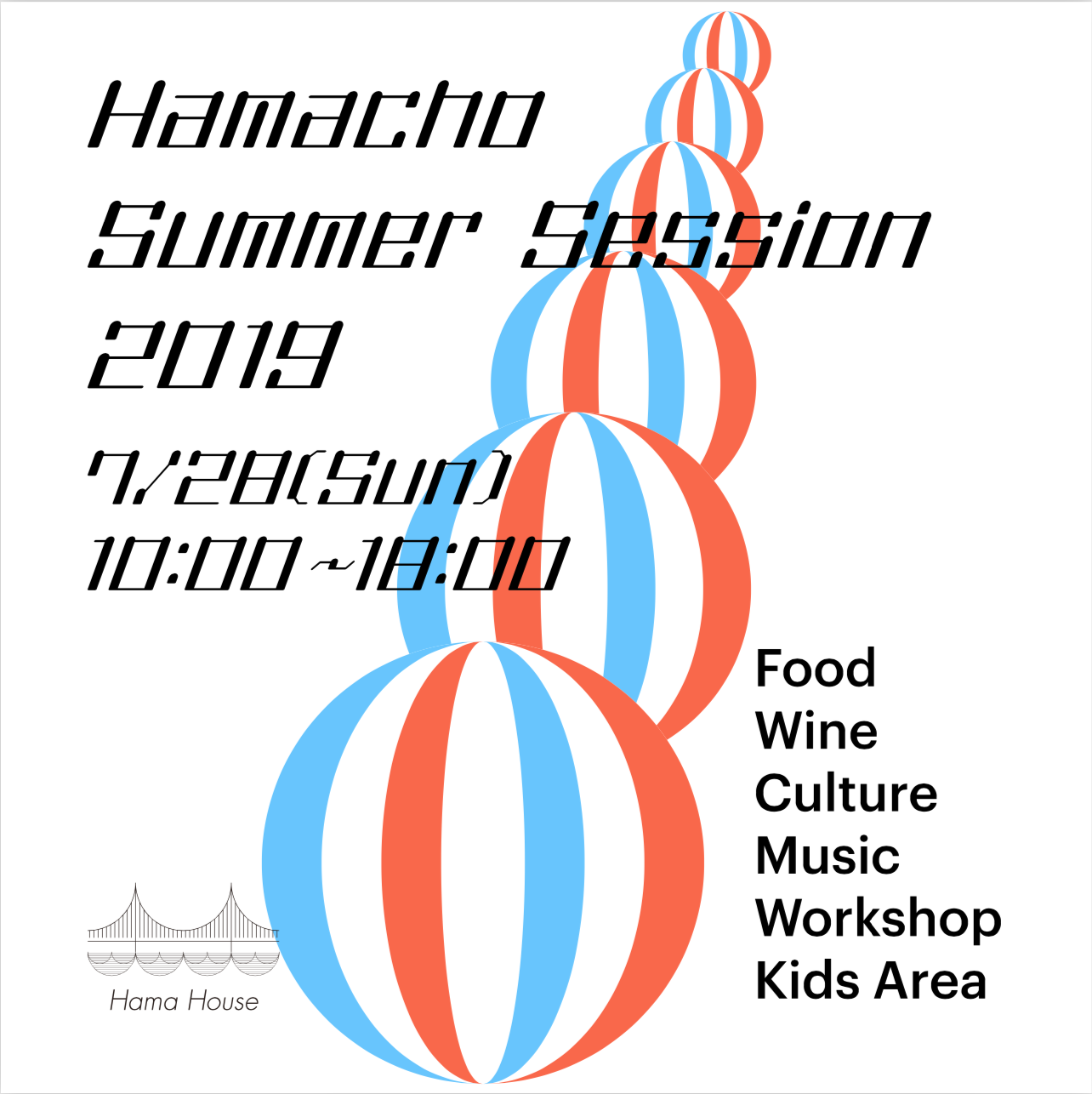 7/28(日)Hamacho Summer Session 2019